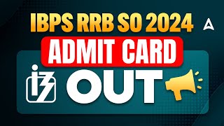 IBPS RRB SO Admit Card 2024 Out  How to Download RRB SO Admit Card 2024  RRB SO Admit Card [upl. by Noseaj]