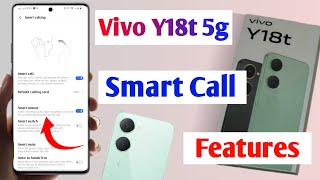 vivo y18t 5g smart call futures kaise use kare  how to use smart call setting in vivo y18t 5g [upl. by Odinevneib534]