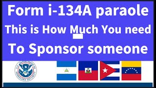 How to sponsor someone Form i134A Parole Step by step on the process [upl. by Millhon]