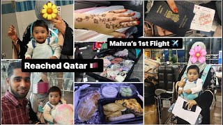 Reached Qatar 🇶🇦 Eid Celebration with my Husband❤️  Mahra’s 1st flight ✈️ [upl. by Austreng734]