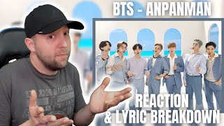 BTS  Anpanman REACTION amp LYRIC BREAKDOWN  TODAY Citi Music Series [upl. by Nednal495]