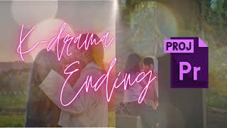 KDRAMA Ending Effect Tutorial Adobe Premiere Pro [upl. by Ycnay]