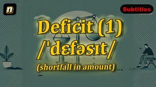 n Deficit meaning shortfall in amount with 5 examples [upl. by Notsua]