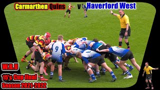 Carmarthen Quins RFC 15s v Haverford West RFC 15s Cup Final 20212022 [upl. by Otrebireh]