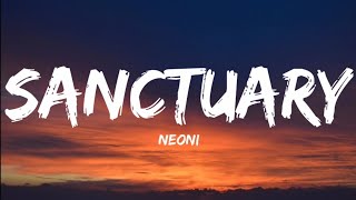 Neoni Sanctuary Lyrics Video [upl. by Eesac]