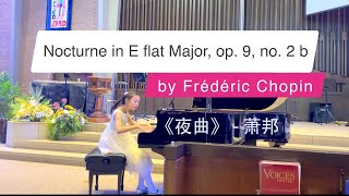 Nocturne in E flat Major op 9 no 2 by Frédéric Chopin 《夜曲》 肖邦 [upl. by Downey]