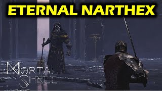 Eternal Narthex Main Path Walkthrough  Mortal Shell Gameplay [upl. by Yurt]