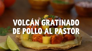 VOLCAN GRATINADO DE POLLO AL PASTOR [upl. by Aseret943]