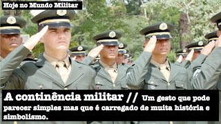 A continência militar um gesto aparentemente simples mas carregado de muita história e simbolismo [upl. by Accisej439]