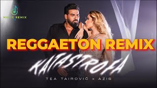 Tea Tairovic x Azis  Katastrofa Official Video  2024 REGGAETON REMIX [upl. by Monteria]