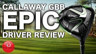 NEW CALLAWAY GBB EPIC DRIVER REVIEW [upl. by Llerrit]