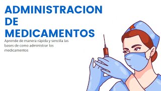 APRENDE TIPOS DE VIAS DE ADMINISTRACION DE MEDICAMENTOS [upl. by Illona]