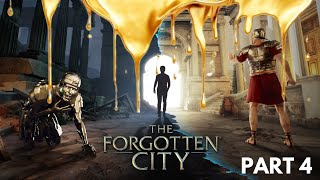 The Forgotten City  Part 4 [upl. by Bond790]