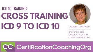 Cross Training ICD 9 to ICD 10  ICD10 Training [upl. by Pansie737]