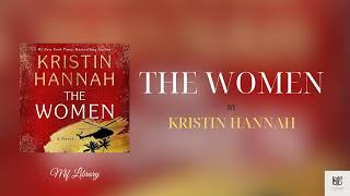 FULL AUDIOBOOK  Kristin Hannah  The Women 13 [upl. by Eentirb312]