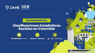 Conversatorio Clasificaciones Estadísticas Sociales en Colombia [upl. by Seldan]