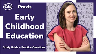 Praxis®️ Early Childhood Education 5025 Study Guide  Practice Questions [upl. by Osric]