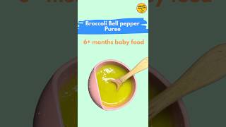 Broccoli Bell pepper Puree for 6 months babies babyrecipes babynutrition trending viralshorts [upl. by Fedora]