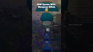 NEW SPAWN IN WITH WEAPONS GLITCH IN FORTNITE🤯 yupon fortnite glitch [upl. by Adaliah23]