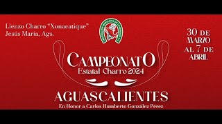 ESTATAL AGUASCALIENTES 2024 SEGUNDA CHARREADA [upl. by Utas]