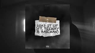 CB  Load It Up ft Teeway amp Baseman Official Audio [upl. by Ainaj]