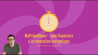 Aide financière à la rénovation énergétique  MaPrimeRénov évolue en 2024  44 [upl. by Ciel]