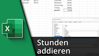 Excel Stunden addieren  Uhrzeiten amp Arbeitsstunden ✅ Tutorial [upl. by Analeh]