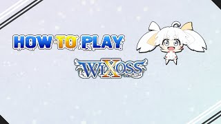 How to play Wixoss Card Game  Part 1 [upl. by Childs]