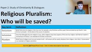 RELIGIOUS PLURALISM EXCLUSIVISM INCLUSIVISM amp PLURALISM A LEVEL RELIGIOUS STUDIES [upl. by Ahsiatal]