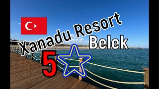 🇹🇷 Xanadu Resort Hotel 5 ⭐️ Türkiye Belek ОТЕЛЬ ХАЙ КЛАССА [upl. by Attennod]