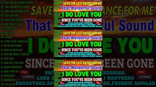 SINCE YOUVE BEEN GONE  I DO LOVE YOU  DONT SAY GOODBYE 🌄🌄OLDIES BUT GOODIES NONSTOP MEDLEY 2024 [upl. by Gaivn]