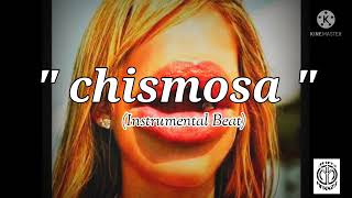 ChismosaMarites instrumental rap beat [upl. by Hickey]