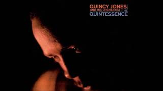 Quintessence ♫ Quincy Jones amp His Orchestra [upl. by Kciredes]