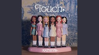 KATSEYE Touch Official Audio [upl. by Nan]