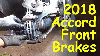 Front Brake Job on a 2018 Honda Accord [upl. by Newcomer]