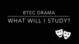 Leasowes High School  Year 9 Options  BTEC Drama [upl. by Alael]