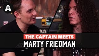 The Captain Meets Marty Friedman [upl. by Alake]