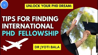 PhD Tips for Finding International Scholarships amp Fellowships Unlock Your PhD Dreamsphd research [upl. by Seligmann]