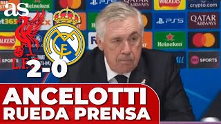 ANCELOTTI rueda de prensa  LIVERPOOL 2  REAL MADRID 0  CHAMPIONS LEAGUE [upl. by Erdna]