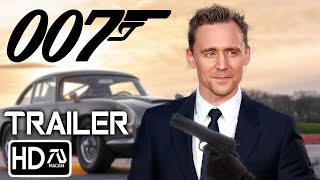 JAMES BOND 26 NEW 007 Trailer 3 HD Tom Hiddleston  New Bond quotNo One Lives Foreverquot Fan Made [upl. by Tarttan]