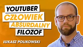 Człowiek absurdalny  psycholog filozof youtuber [upl. by Levon]