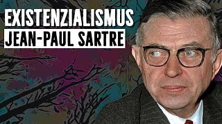 Das andere Bewusstsein Existenzialismus nach JeanPaul Sartre [upl. by Swigart]