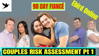 90 Day Fiance Meet the Couples  Risk Analysis  S07E01 Ebird Online Part 1 [upl. by Bast]