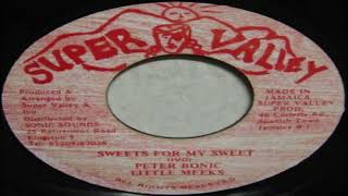 Peter Bonic amp Little Meeks – Sweets For My Sweet 1990 [upl. by Reld821]