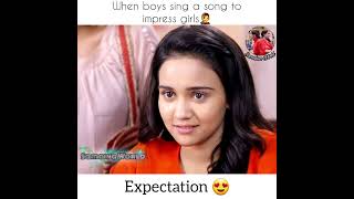 when boys sing a song to impress girls👨‍🎤Expectation😍VS reality 🤣Abhishek nigam💕ampRandeep rai💕 [upl. by Sanderson930]