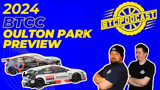 OULTON PARK PREVIEW BTCC 2024 [upl. by Anastatius]