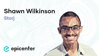 EB46 – Shawn Wilkinson Storj and the Decentralization of the Cloud [upl. by Lavinie]