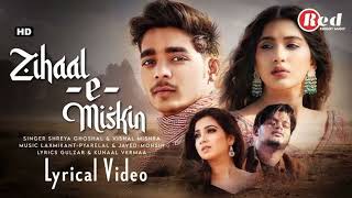 Zihaal e Miskin Video JavedMohsin  Vishal Mishra Shreya Ghoshal  Rohit Z Nimrit A  Kunaal V [upl. by Irab593]