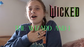 The Wizard and I cover  Wicked [upl. by Arada829]