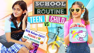 Morning SCHOOL ROUTINE  Teen vs Kids  Bachpan Ki Yaadein  Q amp A  MyMissAnand [upl. by Tommie810]